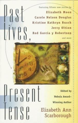 Cover of Past Lives, Present Tense