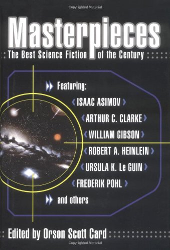 Cover of Masterpieces: The Best Science Fiction of the Century