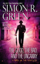 Cover of The Good, the Bad, and the Uncanny