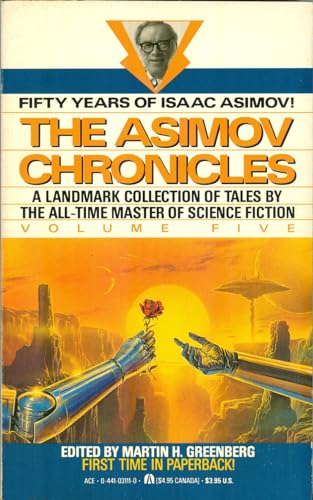 Cover of The Asimov Chronicles: Fifty Years of Isaac Asimov, Volume Five