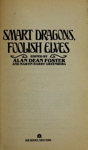 Cover of Smart Dragons, Foolish Elves