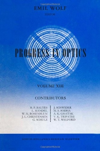 Cover of Progress in Optics Volume 13, Volume 13