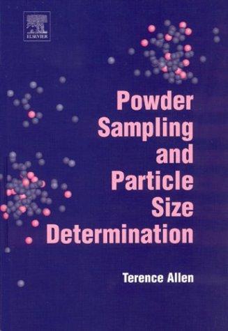 Cover of Powder sampling and particle size determination