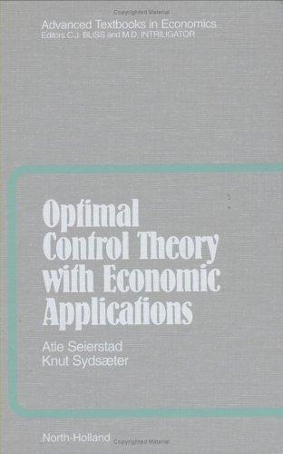 Cover of Optimal control theory with economic applications