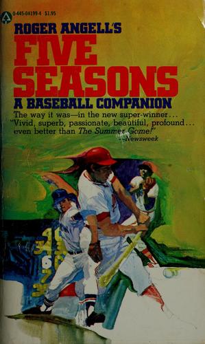 Cover of Roger Angell's Five seasons