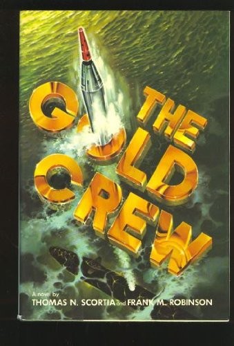 Cover of The gold crew