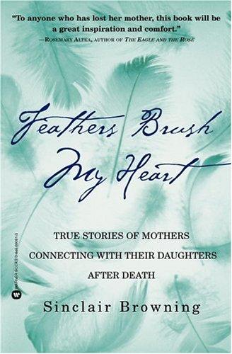 Cover of Feathers Brush My Heart