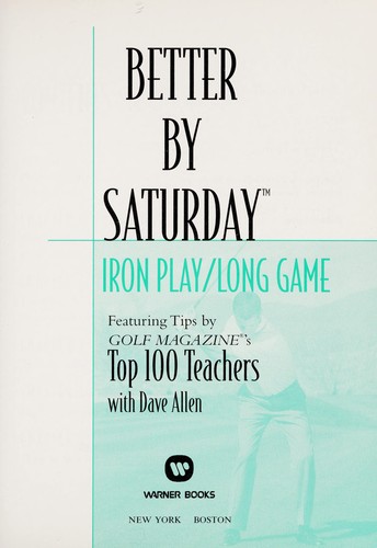 Cover of Better by Saturday--iron play/long game