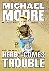 Cover of Here comes trouble
