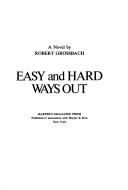 Cover of Easy and hard ways out