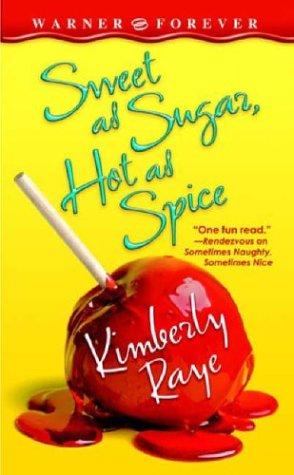 Cover of Sweet as sugar, hot as spice