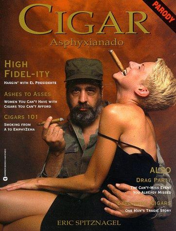 Cover of Cigar asphyxianado