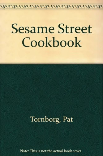 Cover of The Sesame Street cookbook