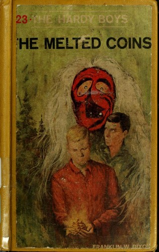 Cover of The Melted Coins (Hardy Boys, Book 23)