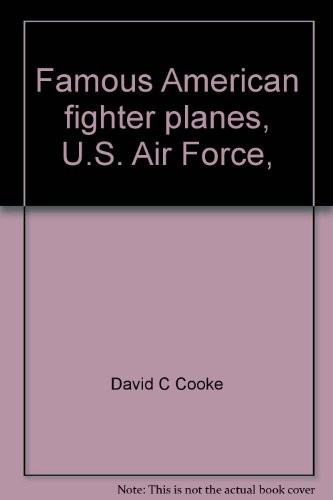 Cover of Famous American fighter planes, U.S. Air Force