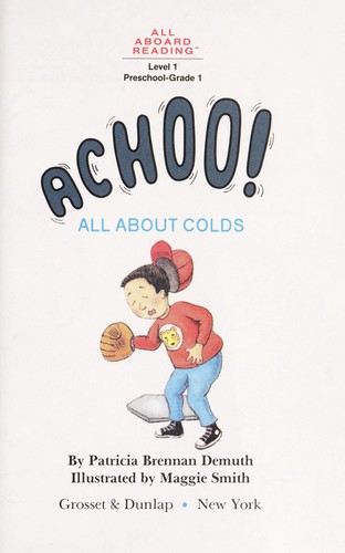 Cover of Achoo! All about Colds