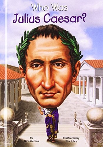 Cover of Who Was Julius Caesar?