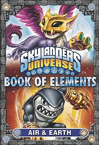 Cover of Book of Elements: Air & Earth (Skylanders Universe)