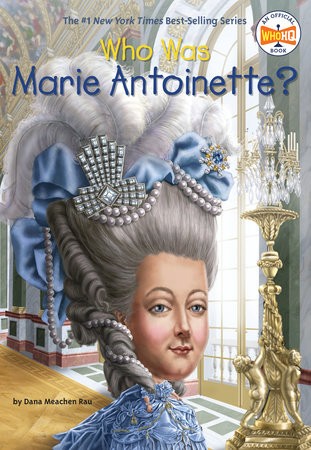 Cover of Who was Marie Antoinette?
