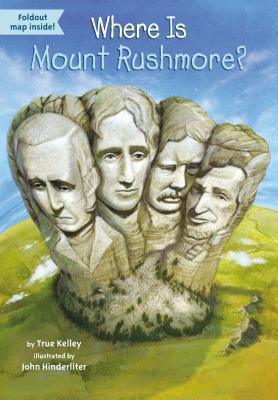 Cover of Where Is Mount Rushmore?