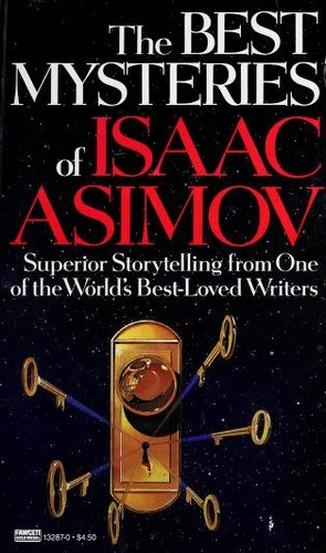 Cover of The best mysteries of Isaac Asimov