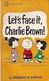 Cover of Let's Face It, Charlie Brown!