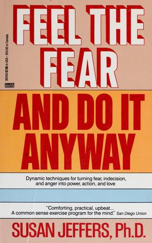 Cover of Feel the fear and do it anyway