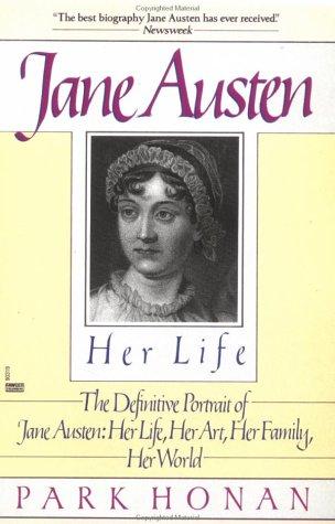 Cover of Jane Austen: Her Life: The Definitive Portrait of Jane Austen