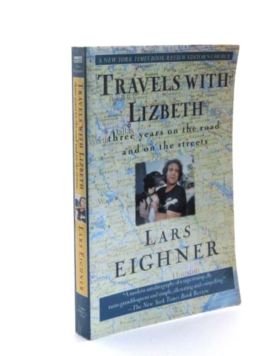 Cover of Travels with Lizbeth: Three Years on the Road and on the Streets