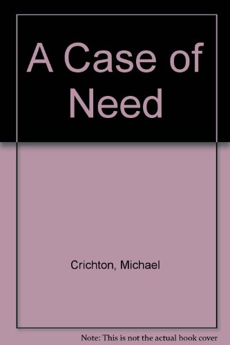 Cover of A Case of Need