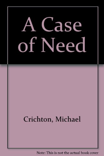 Cover of A Case of Need