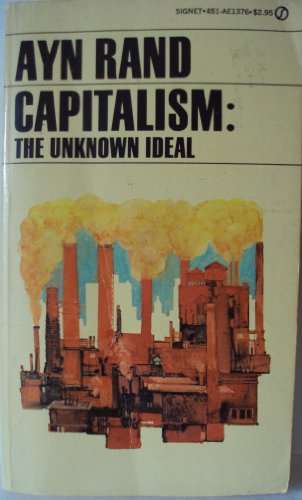 Cover of Capitalism: The Unknown Ideal
