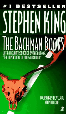 Cover of The Bachman Books: Four Early Novels by Stephen King
