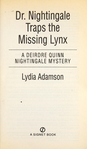 Cover of Dr. Nightingale Traps the Missing Lynx