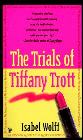 Cover of The trials of Tiffany Trott