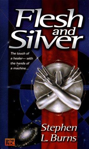 Cover of Flesh and Silver