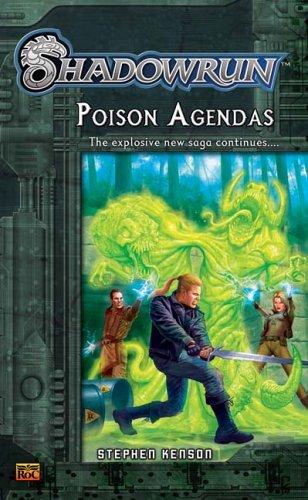 Cover of Shadowrun #2: Poison Agendas A Shadowrun Novel