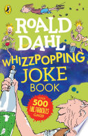 Cover of Roald Dahl: Whizzpopping Joke Book