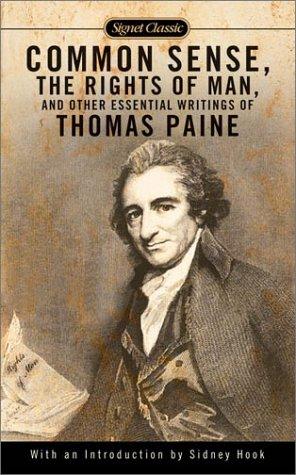 Cover of Common Sense, The Rights of Man and Other Essential Writings