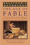 Cover of Bulfinch's Mythology: The Age of Fable