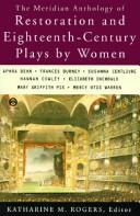 Cover of The Meridian anthology of Restoration and Eighteenth-century plays by women