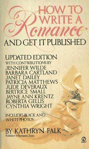 Cover of How to Write a Romance and Get It Published