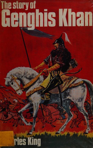 Cover of The story of Genghis Khan