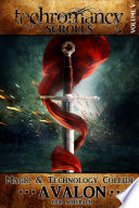 Cover of Techromancy Scrolls: Avalon