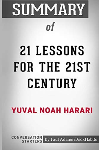 Cover of Summary of 21 Lessons for the 21st Century by Yuval Noah Harari