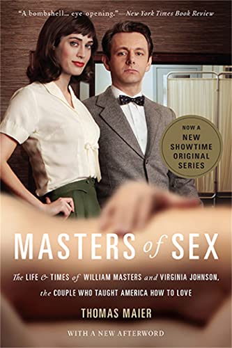 Cover of Masters of Sex: The Life and Times of William Masters and Virginia Johnson, the Couple Who Taught America How to Love