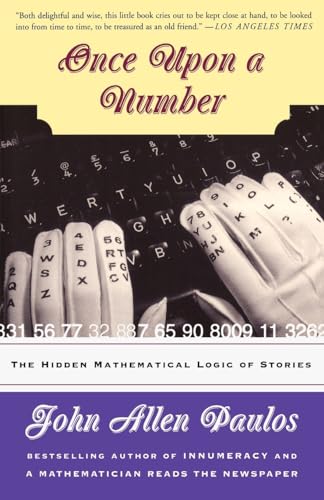 Cover of Once Upon a Number: The Hidden Mathematical Logic of Stories
