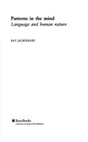 Cover of Patterns in the Mind: Language and Human Nature
