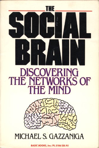 Cover of The Social Brain: Discovering the Networks of the Mind