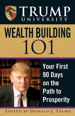 Cover of Wealth Building 101: Your First 90 Days on the Path to Prosperity